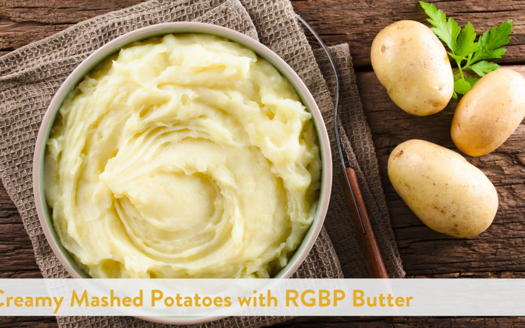 Creamy Mashed Potatoes with Roasted Garlic, Basil & Parsley Butter