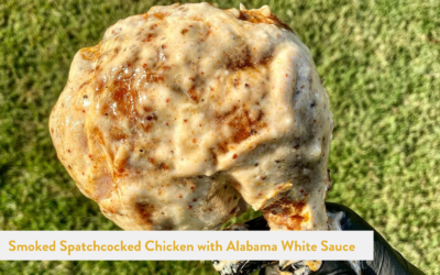 Smoked Spatchcocked Chicken with Alabama White Sauce