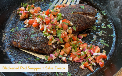 Blackened Red Snapper + Salsa Fresca