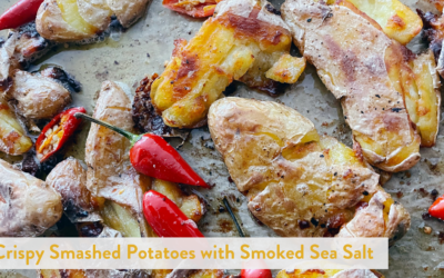 Crispy Smashed Potatoes with Smoked Sea Salt Butter