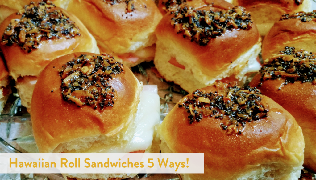 Hawaiian Roll Sandwiches 5 Ways Banner Butter Atlanta   5 2 1024x585 